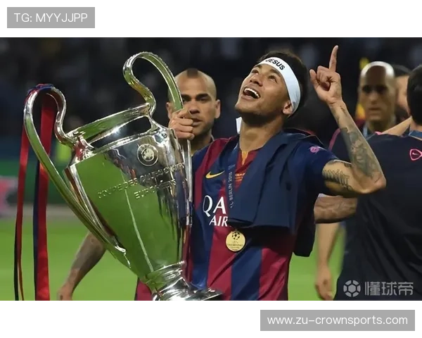 内马尔生涯荣誉全解析：欧冠冠军与国家队荣誉如何评估