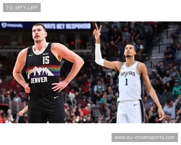 文班亚马挡拆对约基奇更能拉开空间提升效率